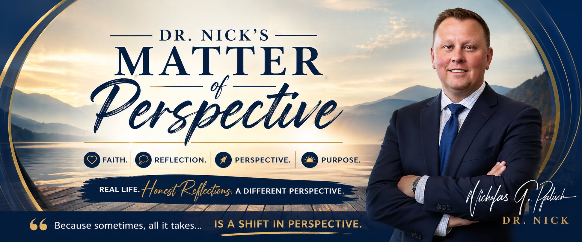 Dr. Nick's Matter of Perspective